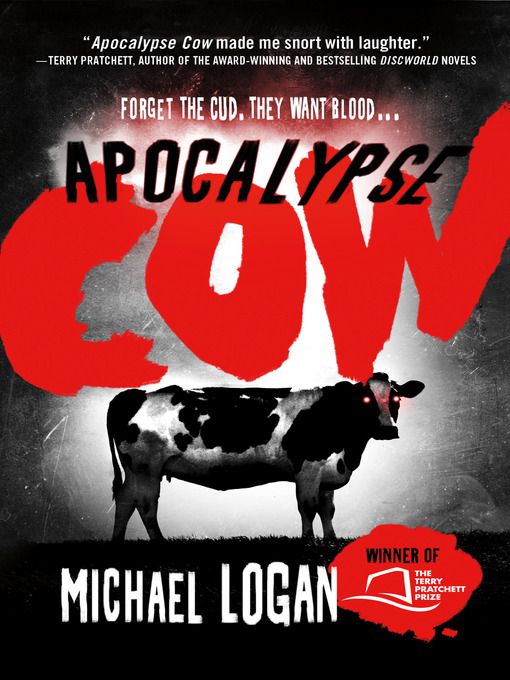 Title details for Apocalypse Cow by Michael Logan - Wait list